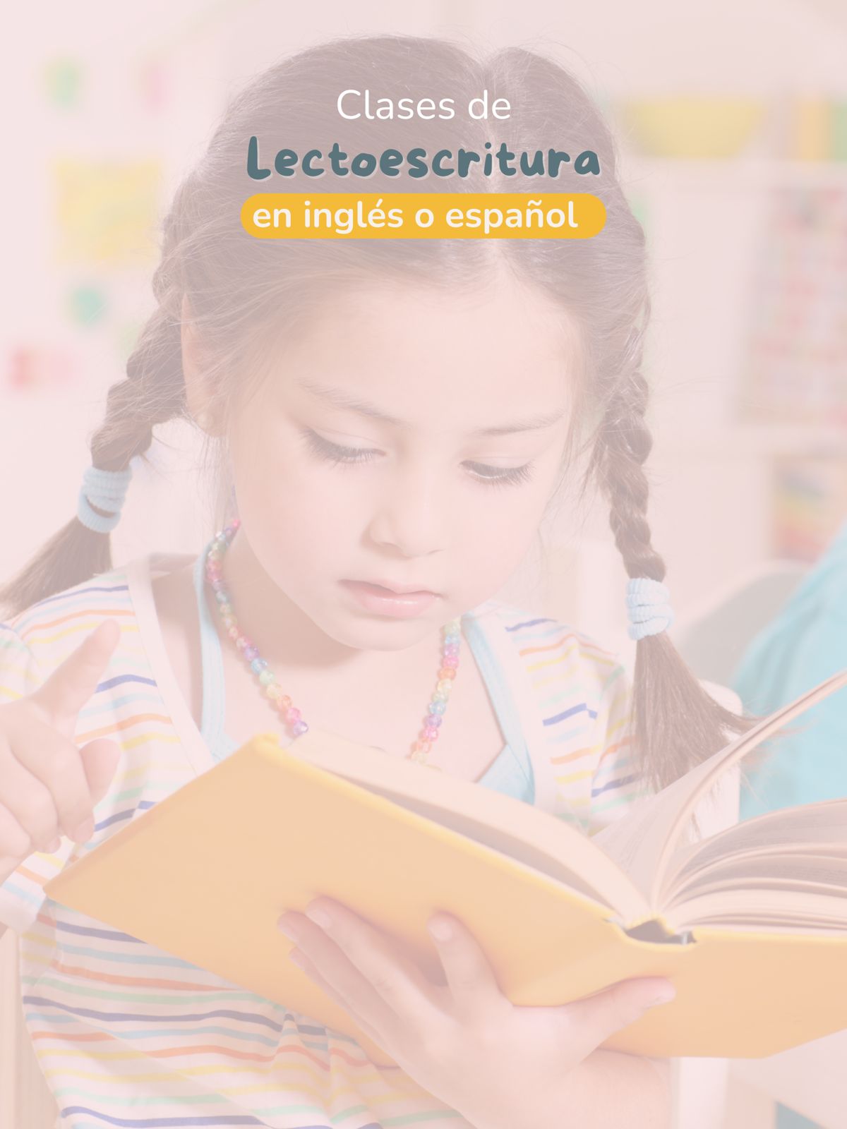 Clases de Lectoescritura en inglés o español